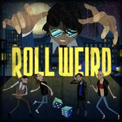 Podcast Roll Weird