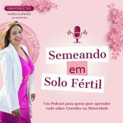 Podcast Gravidez na Maturidade