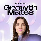 Podcast Growthmates: Create and Grow Meaningful Products & Careers