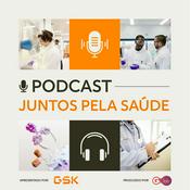 Podcast Juntos pela Saúde
