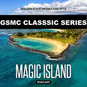 Podcast GSMC Classics: Magic Island