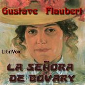 Podcast Gustave Flaubert - La Señora de Bovary