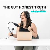 Podcast Gut Honest Truth