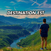 Podcast Destination Est
