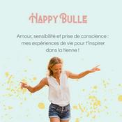 Podcast Happy Bulle :  Rupture amoureuse, hypersensibilité & estime de soi