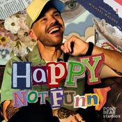 Podcast Happy Not Funny with Michael Malone