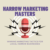 Podcast Harrow Marketing Masters