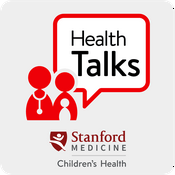 Podcast HealthTalks by Stanford Medicine Children’s Health