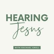 Podcast Hearing Jesus: Daily Affirmations, Bible Study, Christian Encouragement, Holy Bible