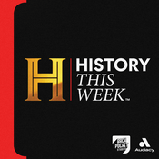 Podcast HISTORY This Week