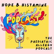 Podcast Hope & Histamine: The Paediatric Allergy Podcast