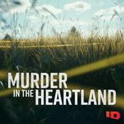 Podcast Murder in the Heartland