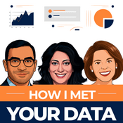 Podcast How I Met Your Data