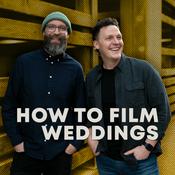 Podcast How To Film Weddings