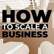 Podcast How to Scale a Business