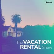 Podcast The Vacation Rental Show, Hosted by Lynell Gordon