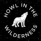 Podcast Howl in the Wilderness