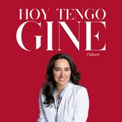 Podcast HOY TENGO GINE