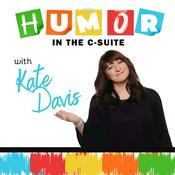 Podcast Humor In The C-Suite