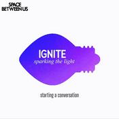 Podcast IGNITE ~ sparking the light ~