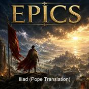 Podcast Iliad (Pope Translation)