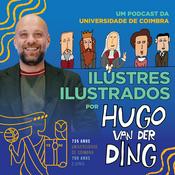 Podcast Ilustres Ilustrados por Hugo van der Ding