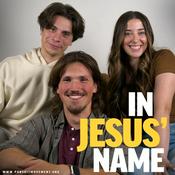 Podcast IN JESUS' NAME