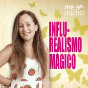 Podcast Influ-Realismo Mágico