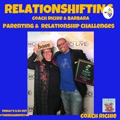 Podcast RelationSHIFTING with Coach Richie and Barbara