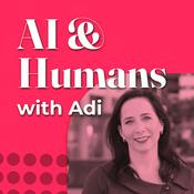 Podcast AI and Humans: Invincible Innovation