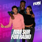 Podcast Ivan sur FUN Radio