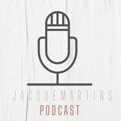 Podcast Jacque Martins
