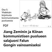 Podcast Jiang Zeminin ja Kiinan kommunistisen puolueen salajuoni Falun
Gongin vainoamiseksi