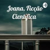 Podcast Joana, Ficção Científica