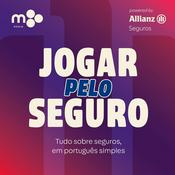 Podcast Jogar pelo Seguro