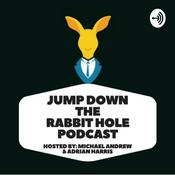 Podcast Jump Down The Rabbit Hole Podcast