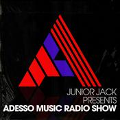 Podcast Junior Jack Presents - Adesso Music Radio Show