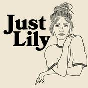 Podcast Just Lily