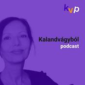 Podcast Kalandvágyból