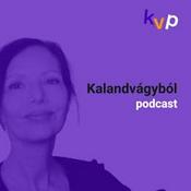 Podcast Kalandvágyból