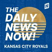 Podcast Kansas City Royals Today | 2 Min News | The Daily News Now!