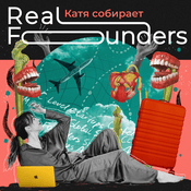 Podcast Катя собирает Real Founders