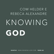 Podcast Knowing-GOD Podcast