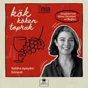 Podcast Kök Köken Toprak