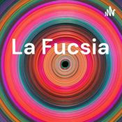 Podcast La Fucsia