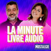 Podcast La minute livre audio avec Nostalgie