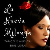 Podcast La Nueva Milonga: Tango e Música Brasileira