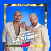 Podcast La Story des Marseillais