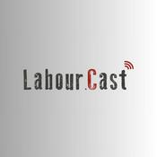 Podcast Labour.Cast®