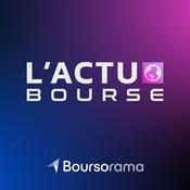 Podcast L'Actu Bourse